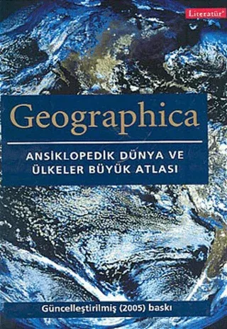 Geographica Ansiklopedik Dünya ve Ülkeler Büyük Atlası Citli