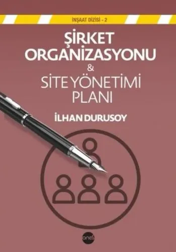 Şirket Organizasyonu ve Site Yönetim Planı
