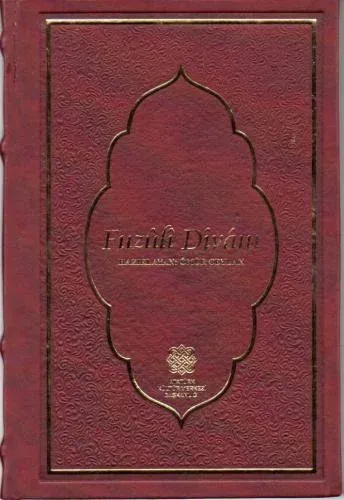 Fuzuli Dîvanı (Metin ve Tıpkıbasım)