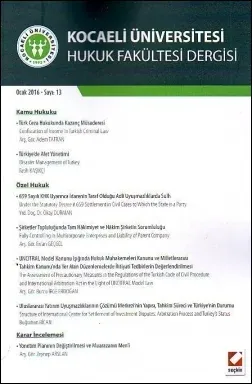 Kocaeli Üniversitesi Hukuk Fakültesi Dergisi Sayı:13 Ocak 2016