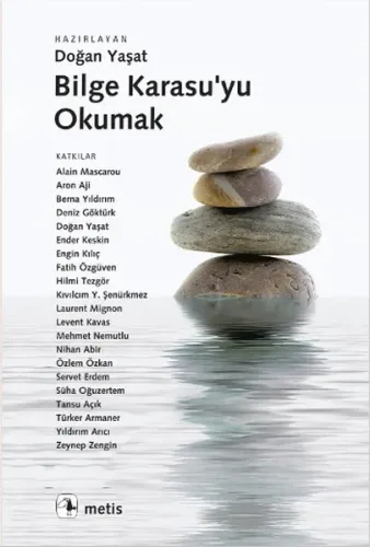 Bilge Karasu'yu Okumak