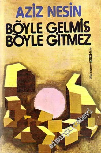 Böyle Gelmiş Böyle Gitmez 1 -