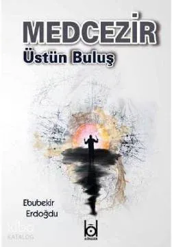 Medcezir - Üstün Buluş