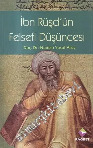 İbn Rüşd'ün Felsefi Düşüncesi  -