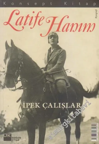 Latife Hanım -        2006