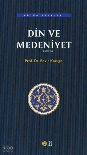 Din ve Medeniyet