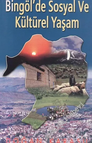 Bingöl'de Sosyal ve Kültürel Yaşam  -