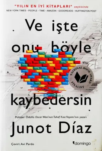 Ve İşte Onu Böyle Kaybedersin