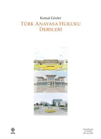 Türk Anayasa Hukuku Dersleri