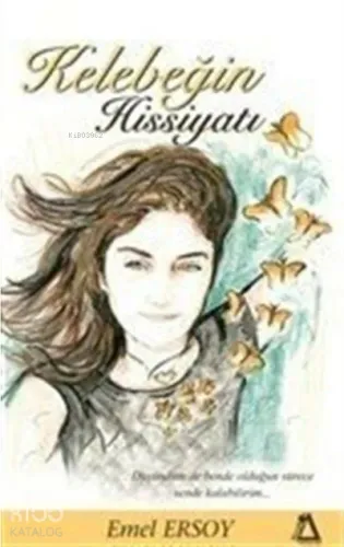 Kelebeğin Hissiyatı