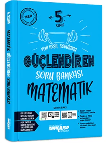 Ankara Yayıncılık 5.Sınıf Matematik Güçlendiren Soru Bankası Ankara Yayıncılık 5.Sınıf Matematik Güçlendiren Soru Bankası