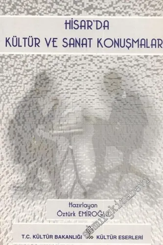 Hisar'da Kültür ve Sanat Konuşmaları -        2001