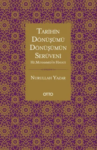 Hz. Muhammed’in Hayatı