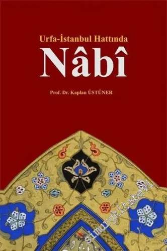 Urfa İstanbul Hattında Nabi -         2017