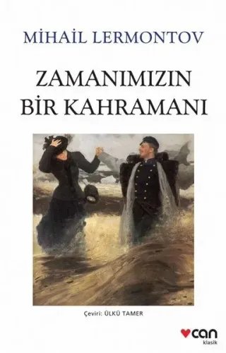 Zamanımızın Bir Kahramanı (Fotoğraflı Klasikler)