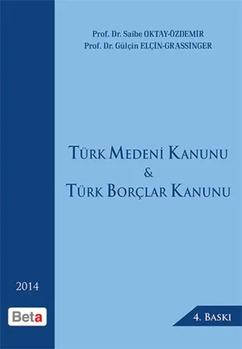Türk Medeni Kanunu ve Türk Borçlar Kanunu