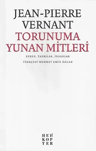 Torunuma Yunan Mitleri (Evren, Tanrılar, İnsanlar)