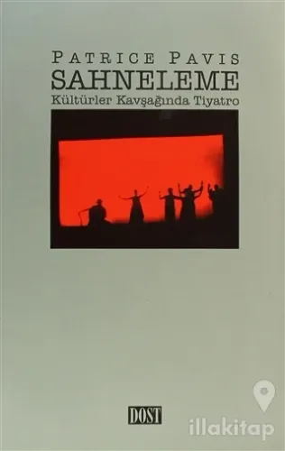 Sahneleme Kültürler Kavşağında Tiyatro