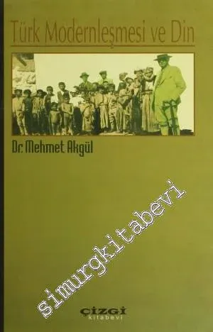 Türk Modernleşmesi ve Din -        1999