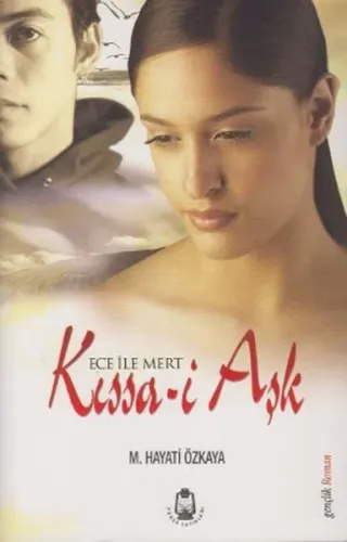 Ece ile Mert Kıssa- i Aşk