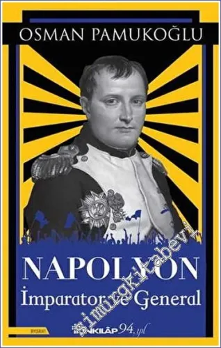 Napolyon İmparator ve General -         2021