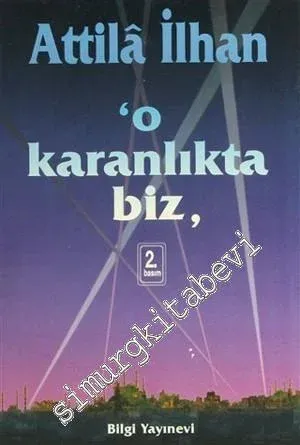 O Karanlıkta Biz : Aynanın İçindekiler 5 -         1996