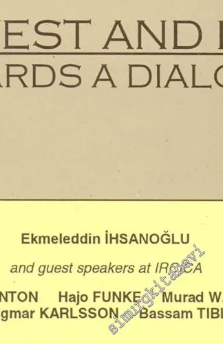 The West and Islam: Towards a Dialogue -        1999