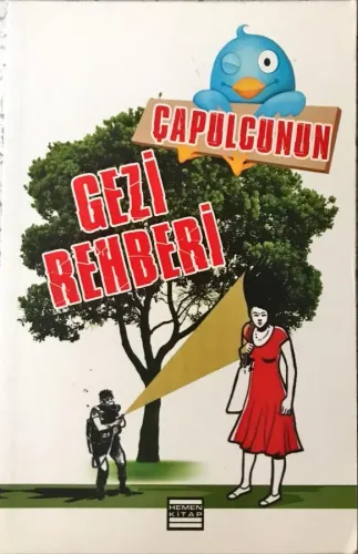 Çapulcunun Gezi Rehberi