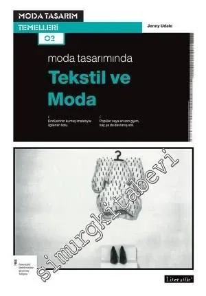 Moda Tasarımında Tekstil ve Moda -         2014