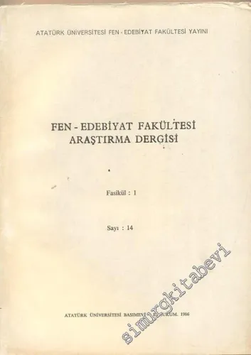 Atatürk Üniversitesi Fen Edebiyat Fakültesi Edebiyat Bilimleri Araştırma Dergisi - Sayı: 14 Fasikül  1