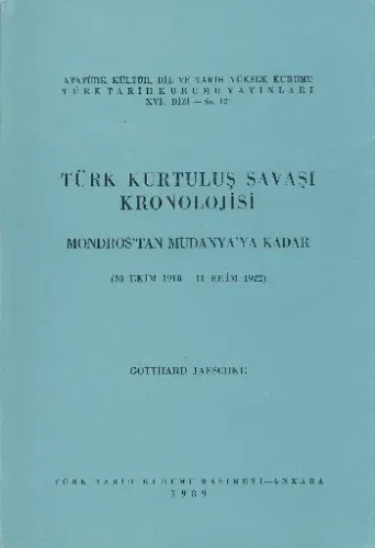 Türk Kurtuluş Savaşı Kronolojisi