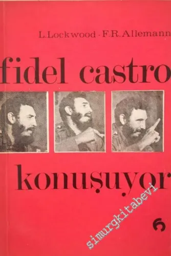 Fidel Castro Konuşuyor -