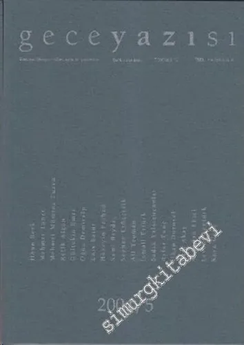 Geceyazısı: Dört Aylık Edebiyat Dergisi - Sayı: 5       2005