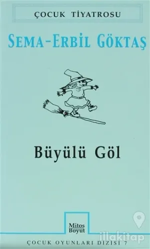 Büyülü Göl