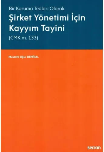 Şirket Yönetimi İçin Kayyım Tayini