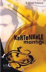 Kertenkele Mantığı
