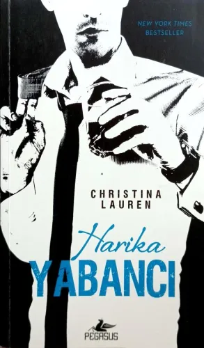 Harika Yabancı Christina Lauren Pegasus Yayıncılık