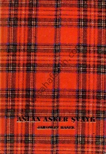 Aslan Asker Şvayk - Jaroslav Hasek