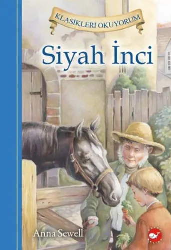 Siyah İnci (Ciltli); Klasikleri Okuyorum