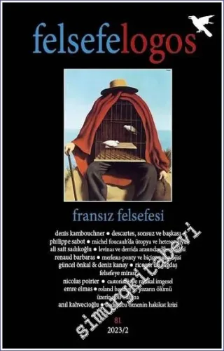 Felsefelogos Dergisi 2023/2 - Fransız Felsefesi - Sayı: 81       2023
