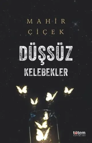 Düşsüz Kelebekler