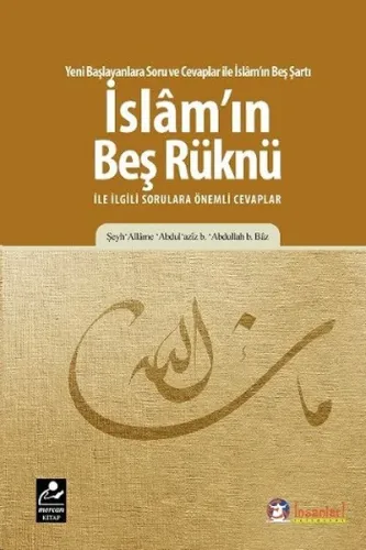 İslam'ın Beş Rüknü  ile ilgili Sorulara Önemli Cevaplar