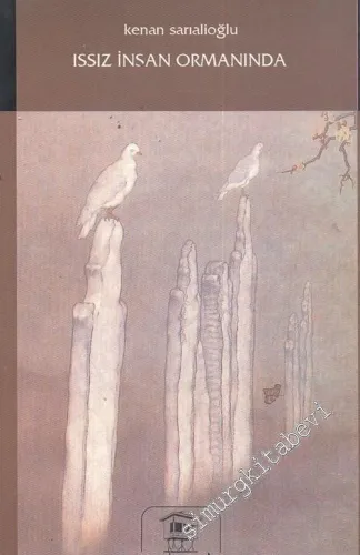 Issız İnsan Ormanında -        1999