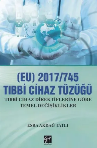 (EU) 2017/745 Tıbbi Cihaz Tüzüğü