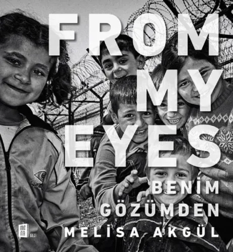From My Eyes-Benim Gözümden (Ciltli)