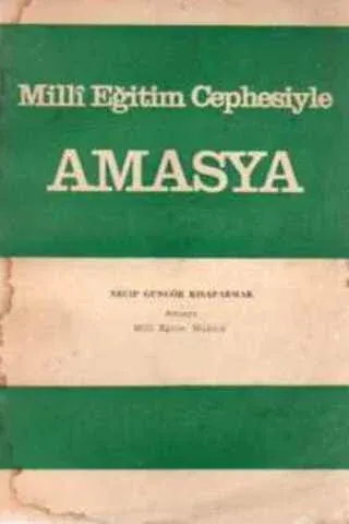 Milli Eğitim Cephesiyle Amasya