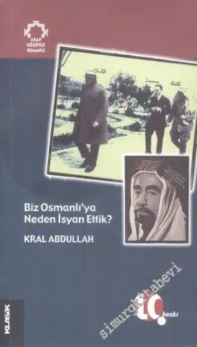 Biz Osmanlı'ya Neden İsyan Ettik ? -        2024