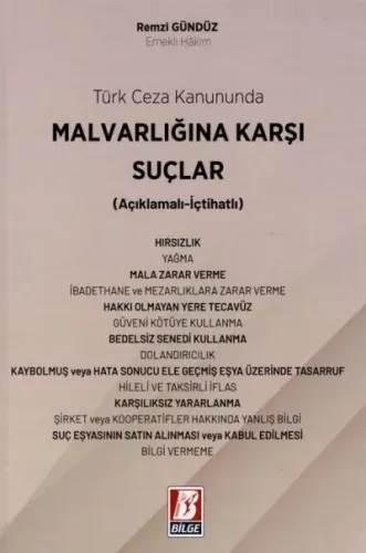 Türk Ceza Kanununda Mal Varlığına Karşı Suçlar Remzi Gündüz