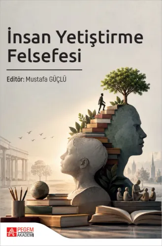 İnsan Yetiştirme Felsefesi