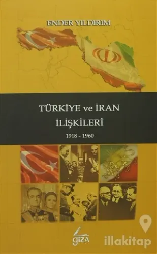 Türkiye ve İran İlişkileri (Ciltli)
